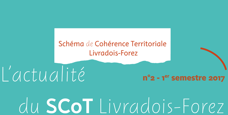 Janvier 2017 – L’actualité du SCoT Livradois-Forez n°2